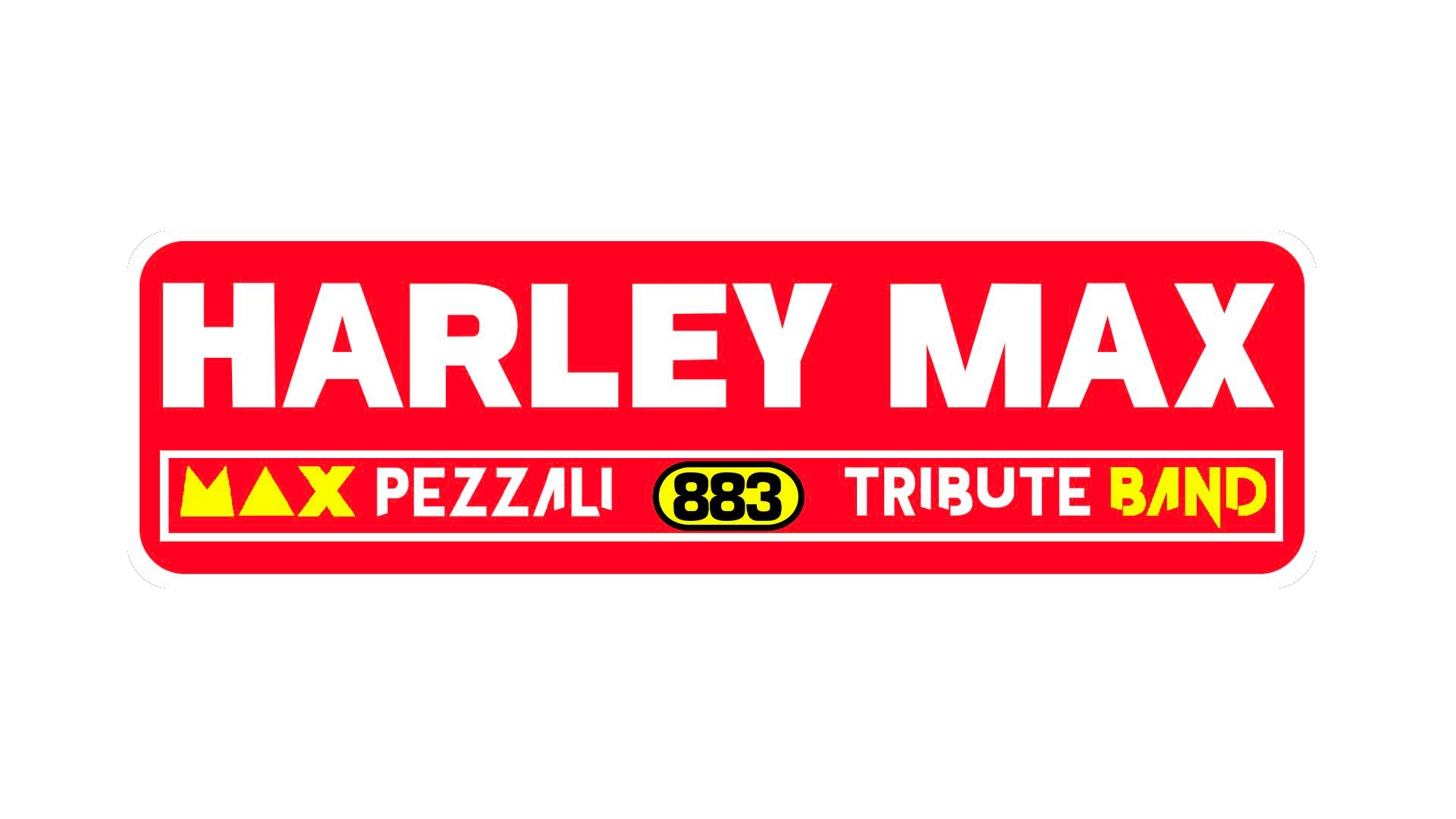 Harley Max, Max Pezzali 883 Tribute Band